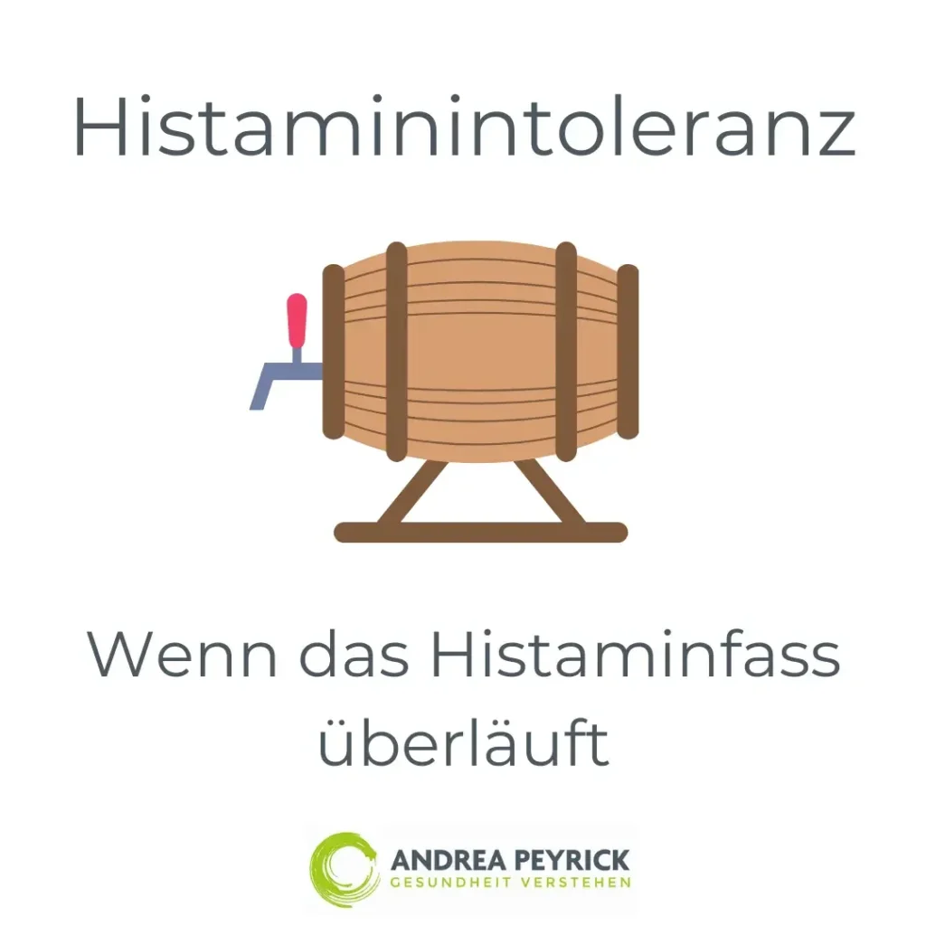Histaminintoleranz – wenn das Histaminfass überläuft …